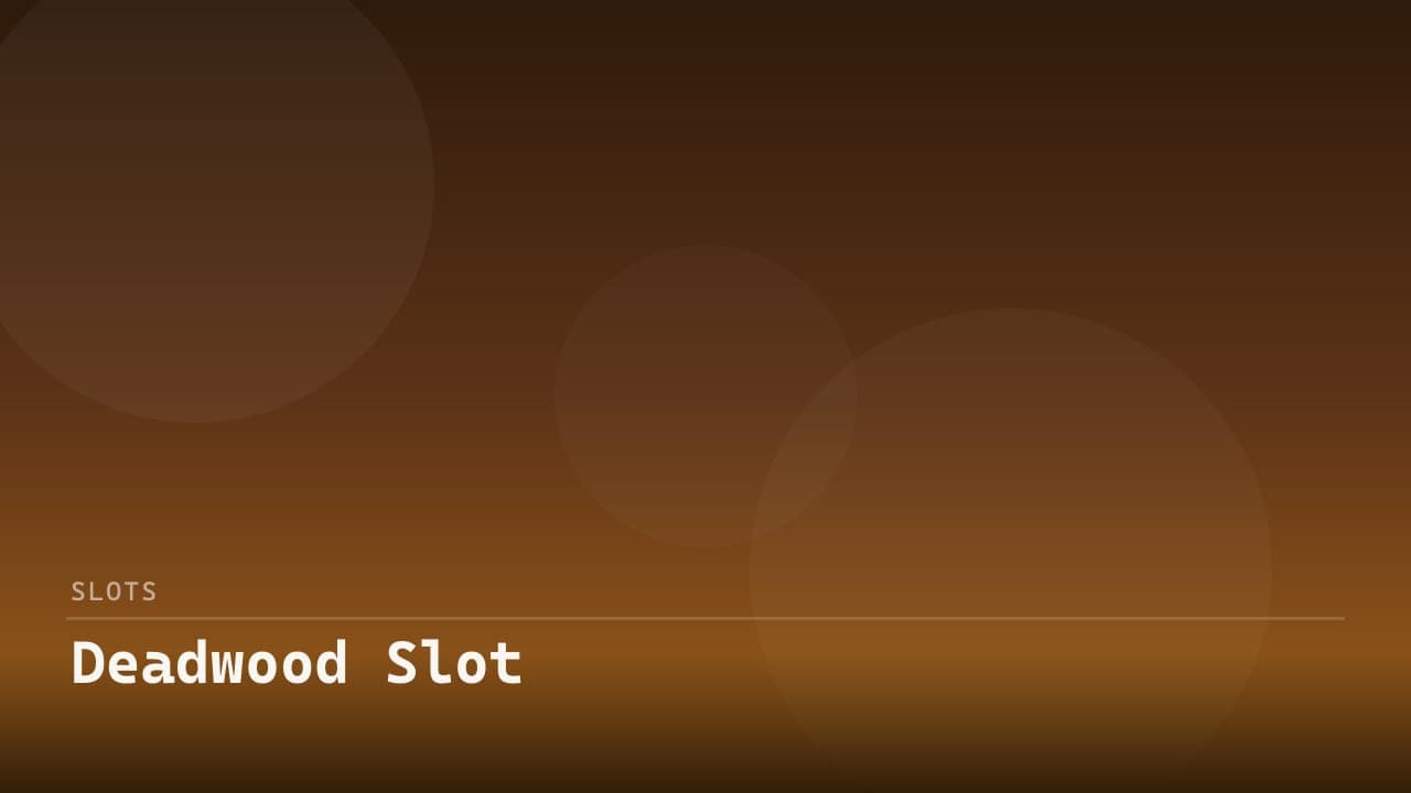 Deadwood Slot review