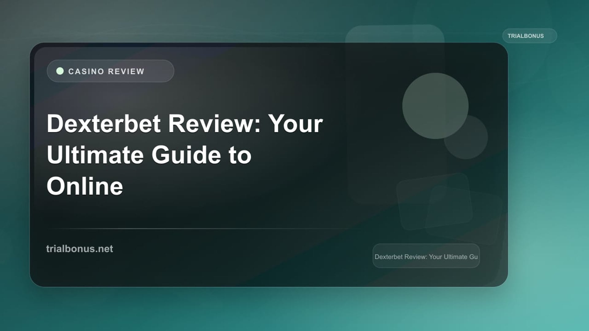 Dexterbet Review: Your Ultimate Guide to Online Betting review