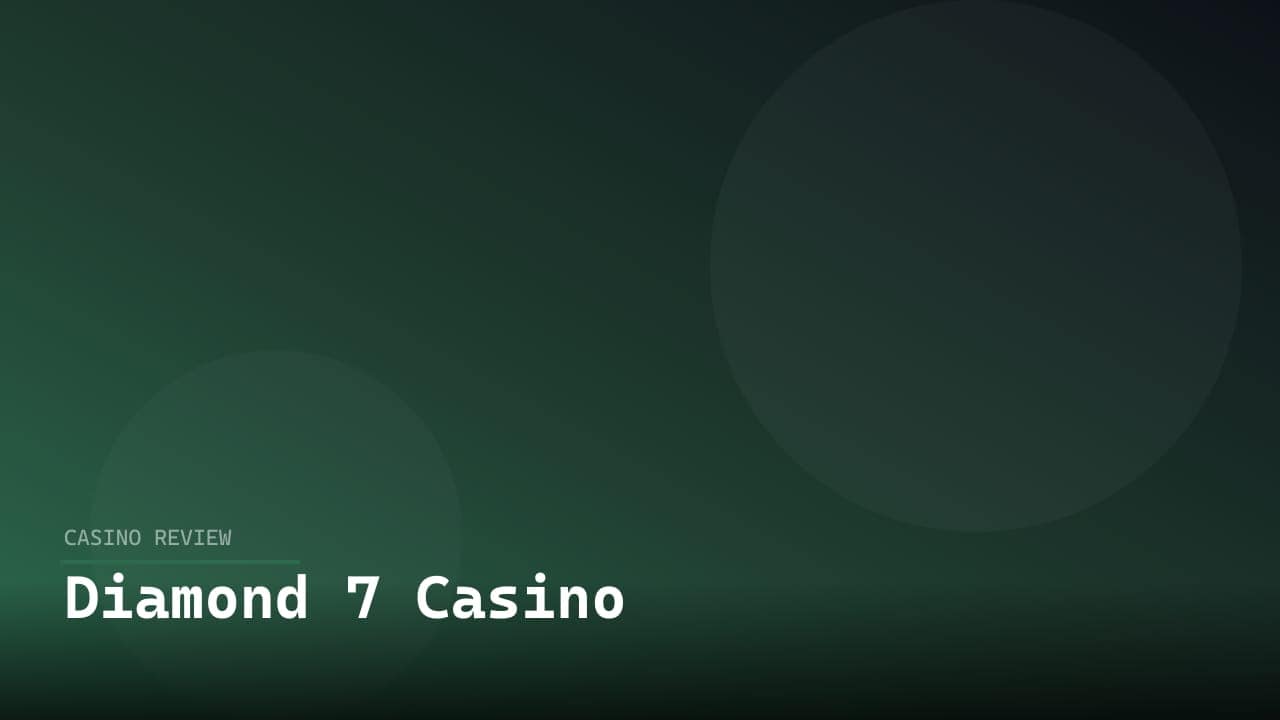 Diamond 7 Casino review