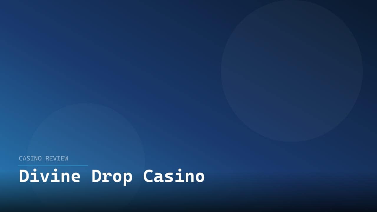 Divine Drop Casino review