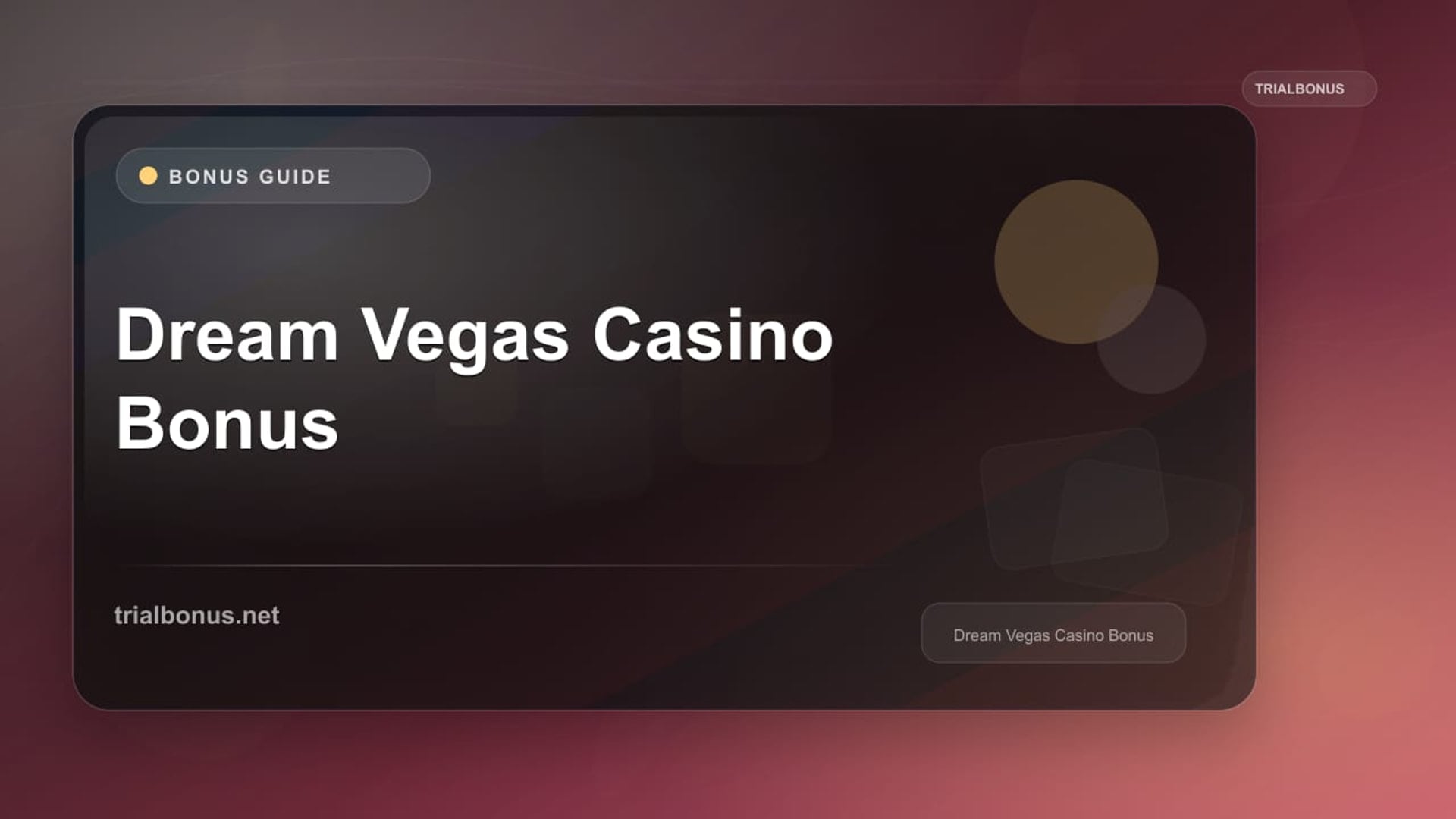 Dream Vegas Casino Bonus review