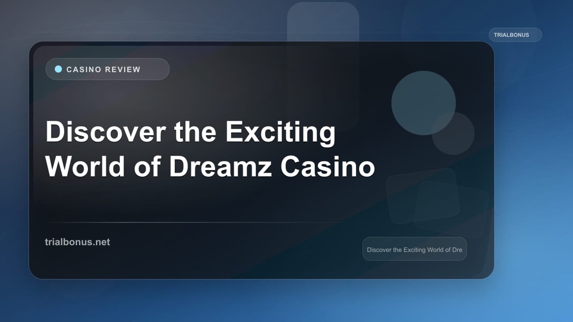 Discover the Exciting World of Dreamz Casino review