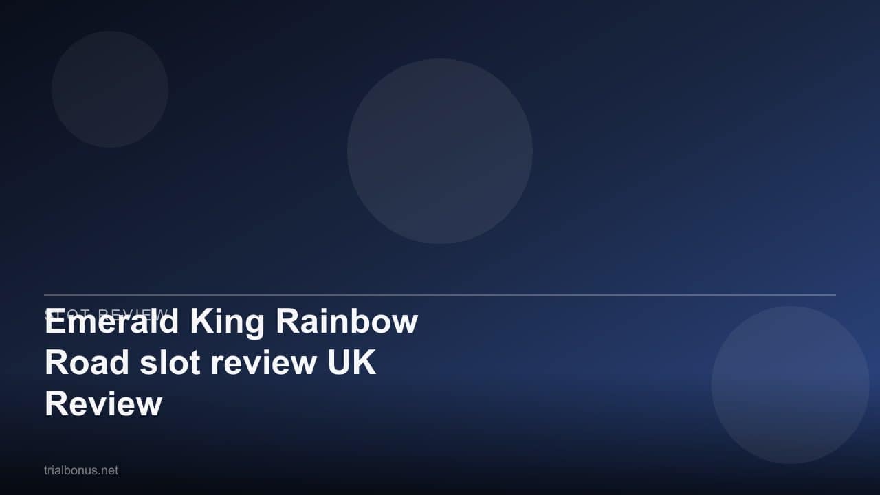 Emerald King Rainbow Road slot review UK Review review