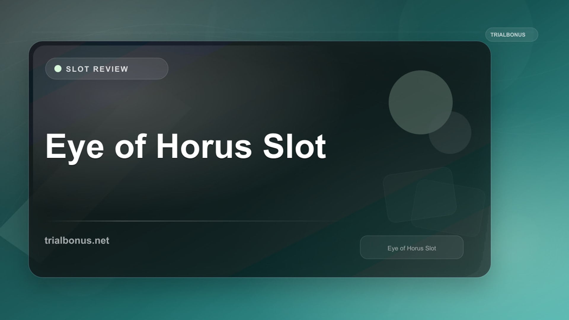 Eye of Horus Slot review