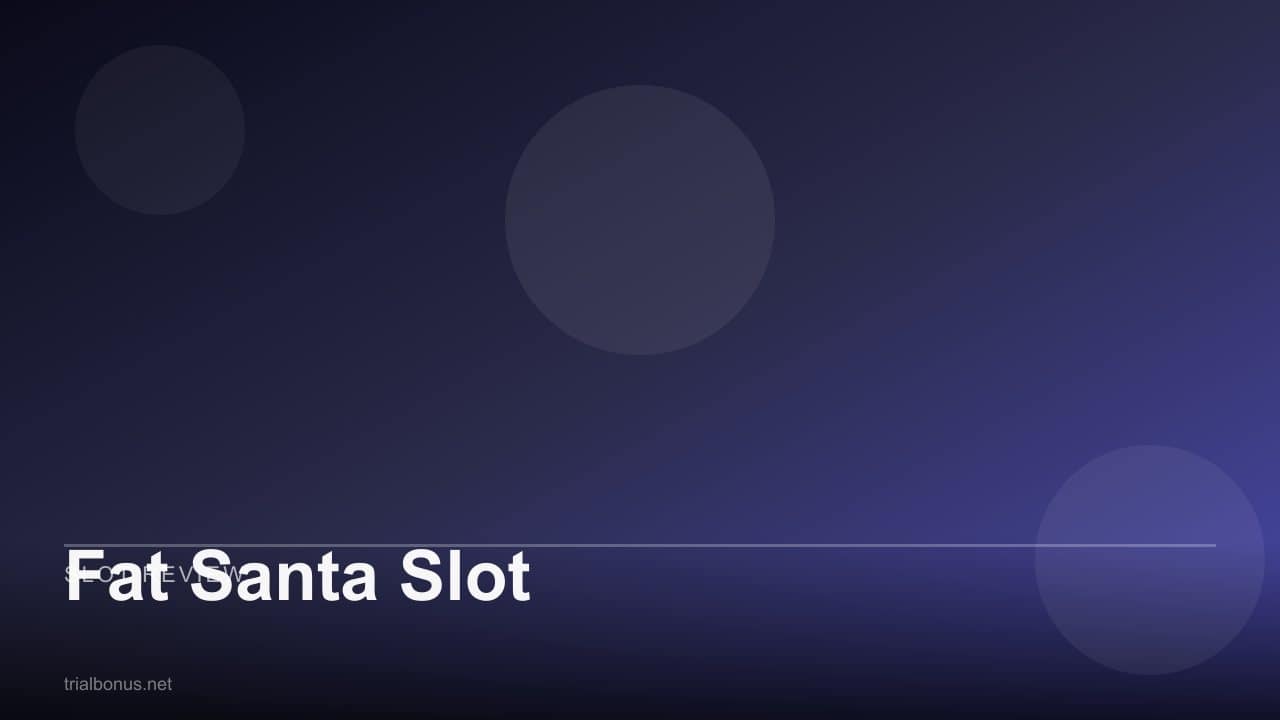 Fat Santa Slot review