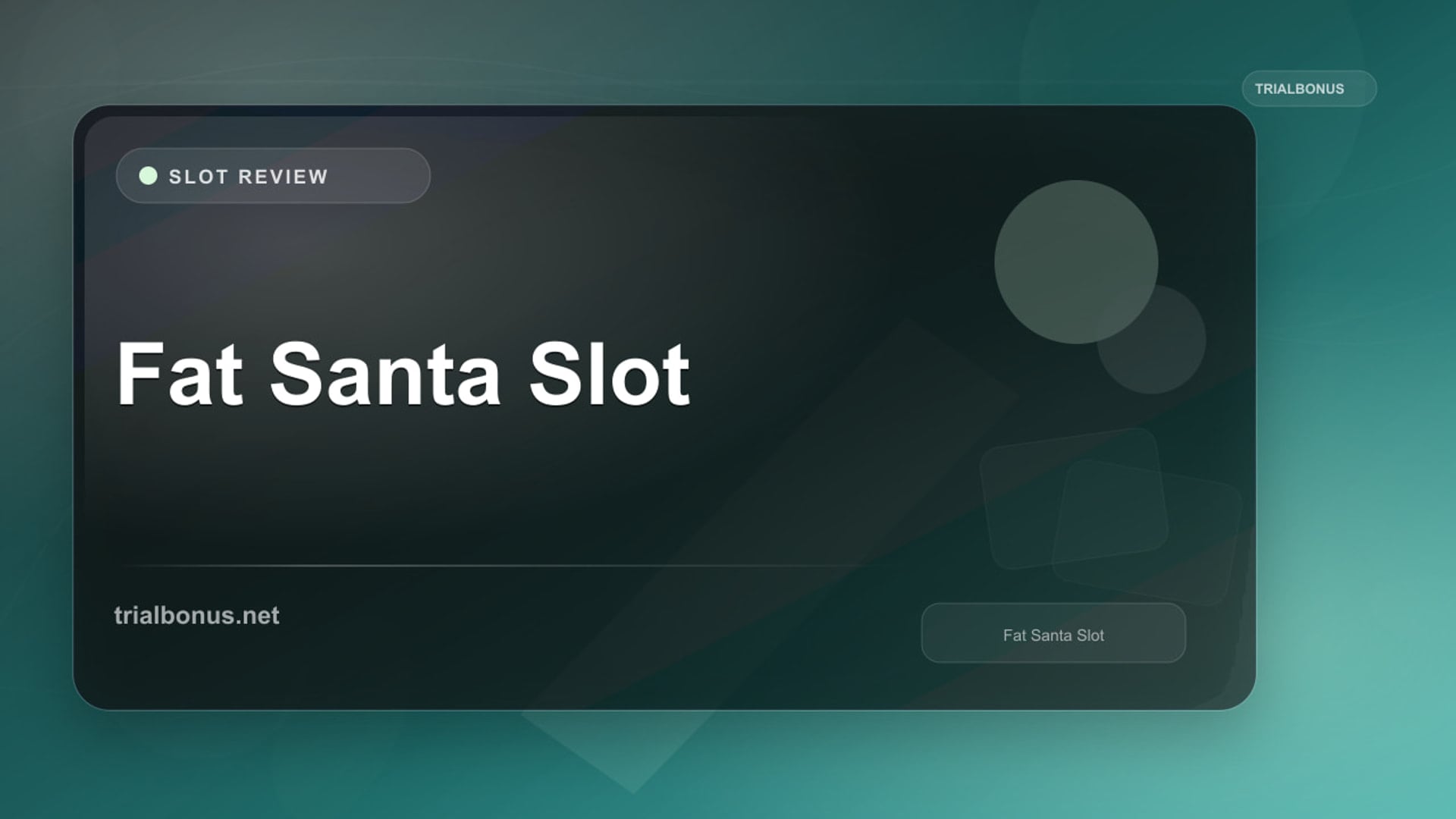 Fat Santa Slot review