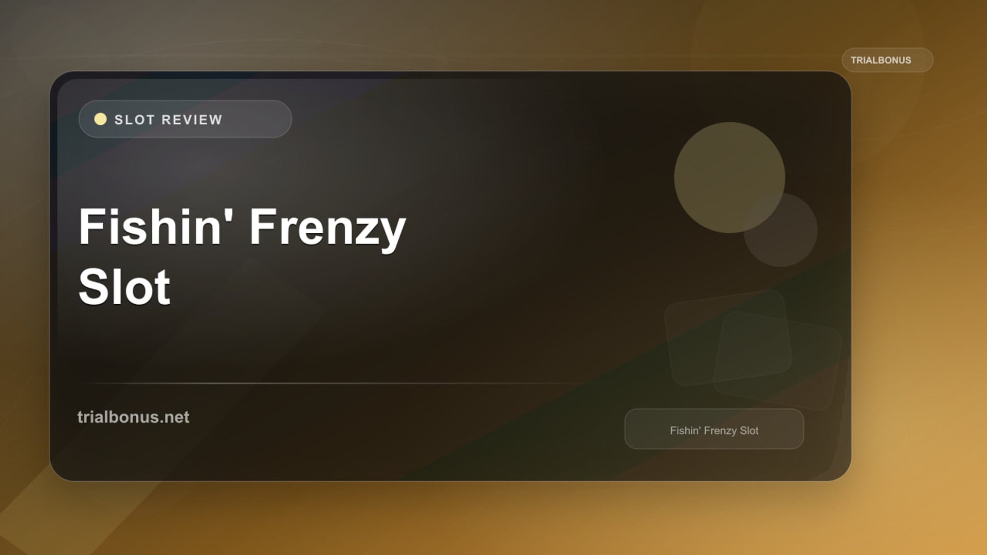 Fishin' Frenzy Slot review