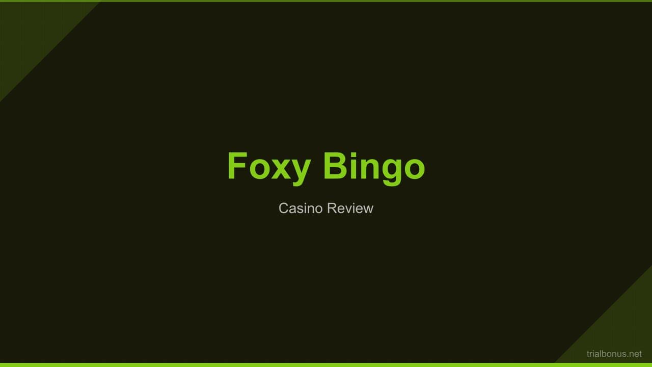 Foxy bingo Review review