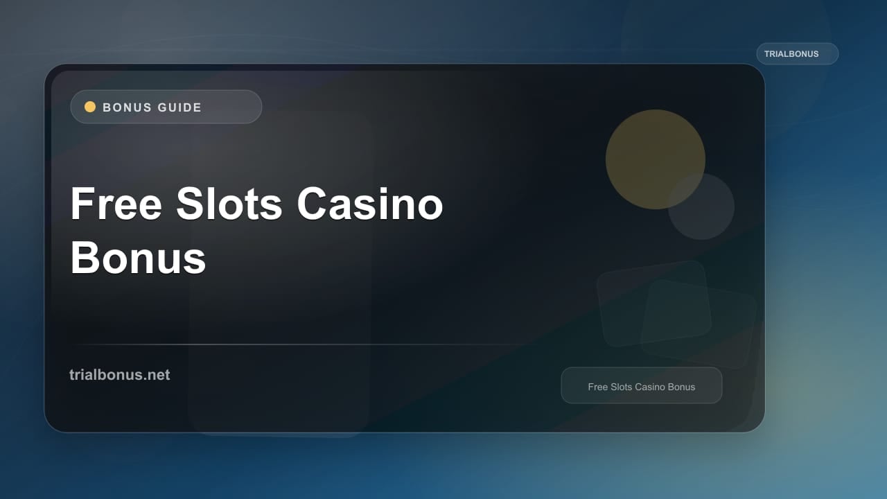 Free Slots Casino Bonus review