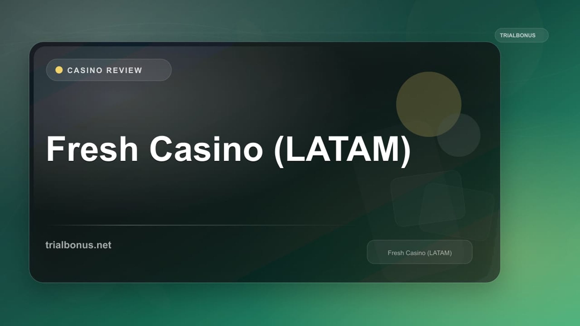 Fresh Casino (LATAM) review
