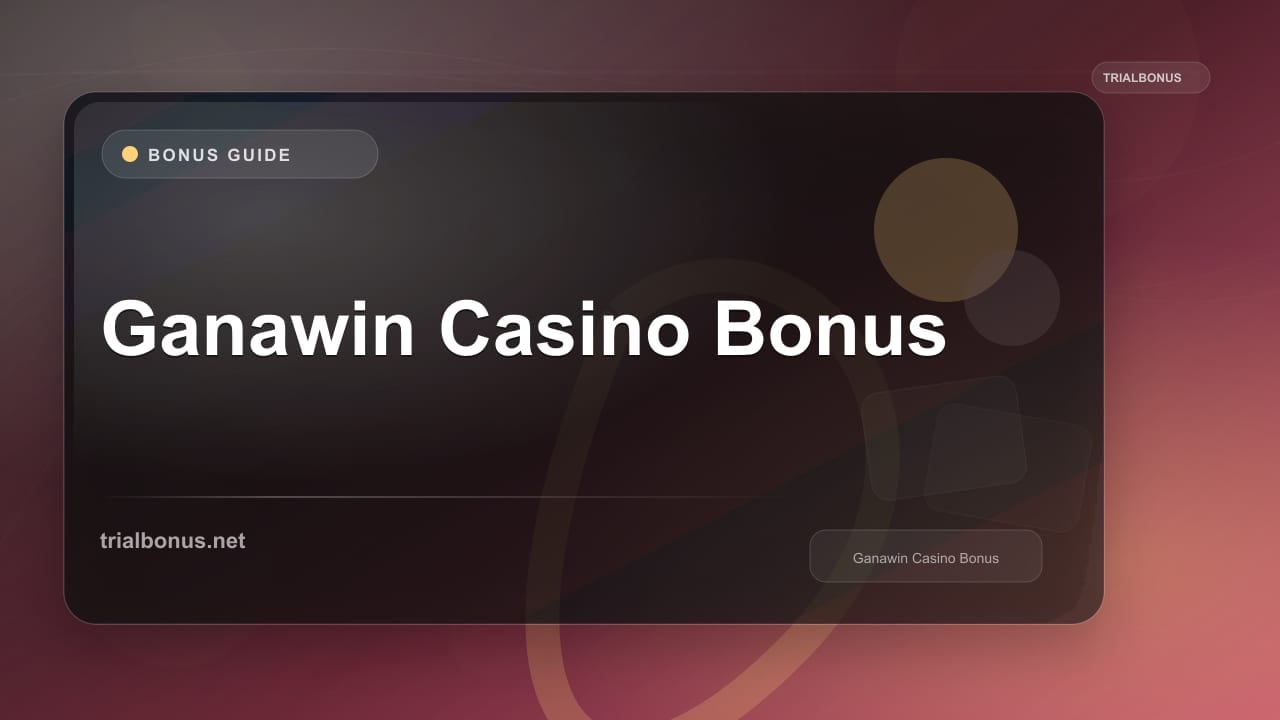 Ganawin Casino Bonus review