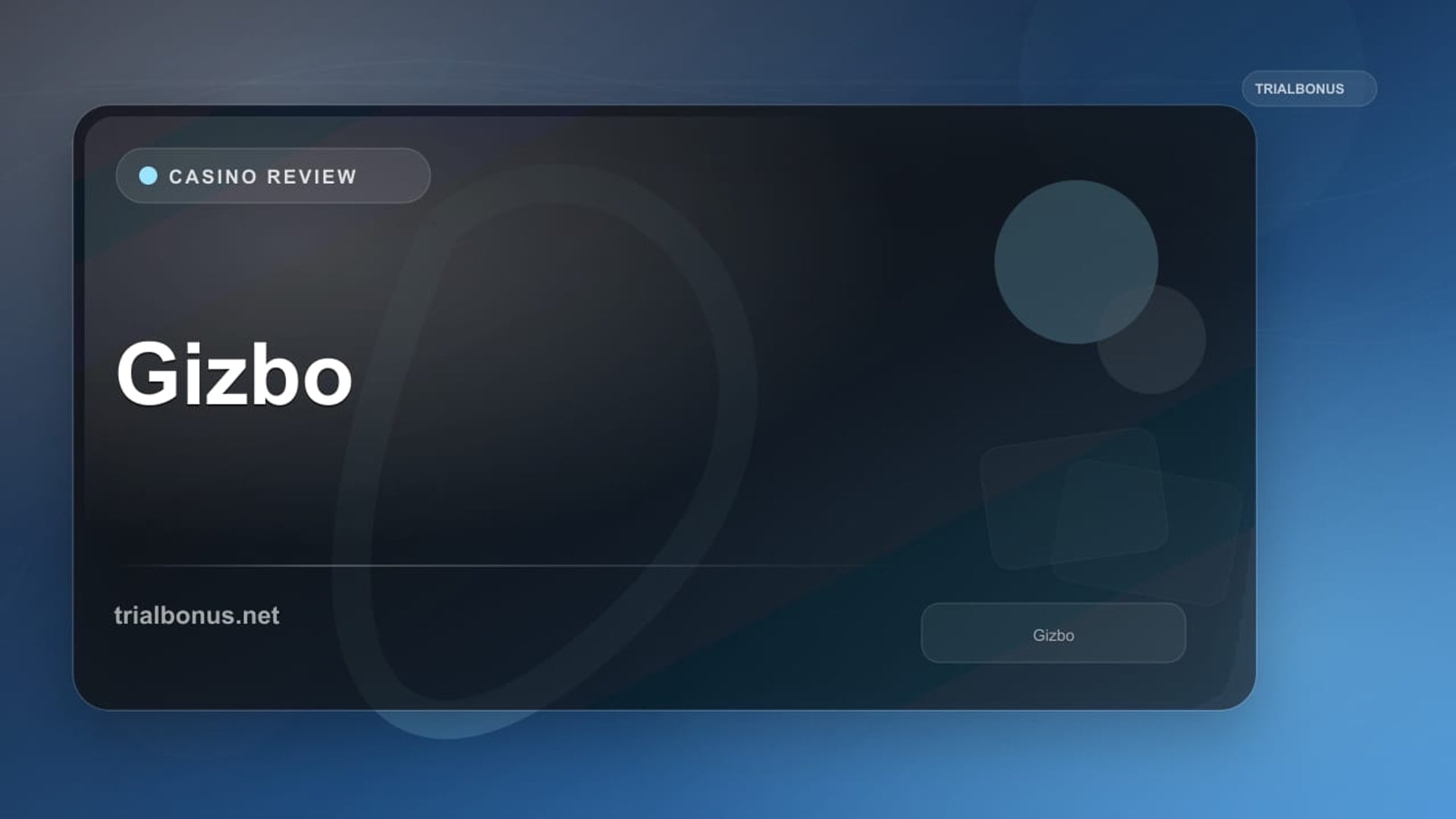Gizbo review