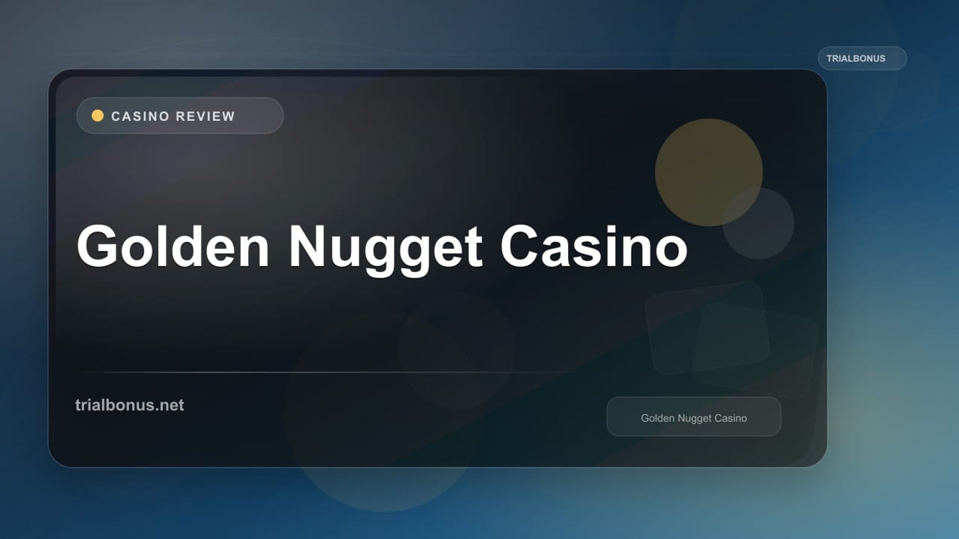Golden Nugget Casino review
