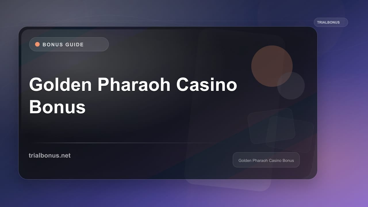 Golden Pharaoh Casino Bonus review