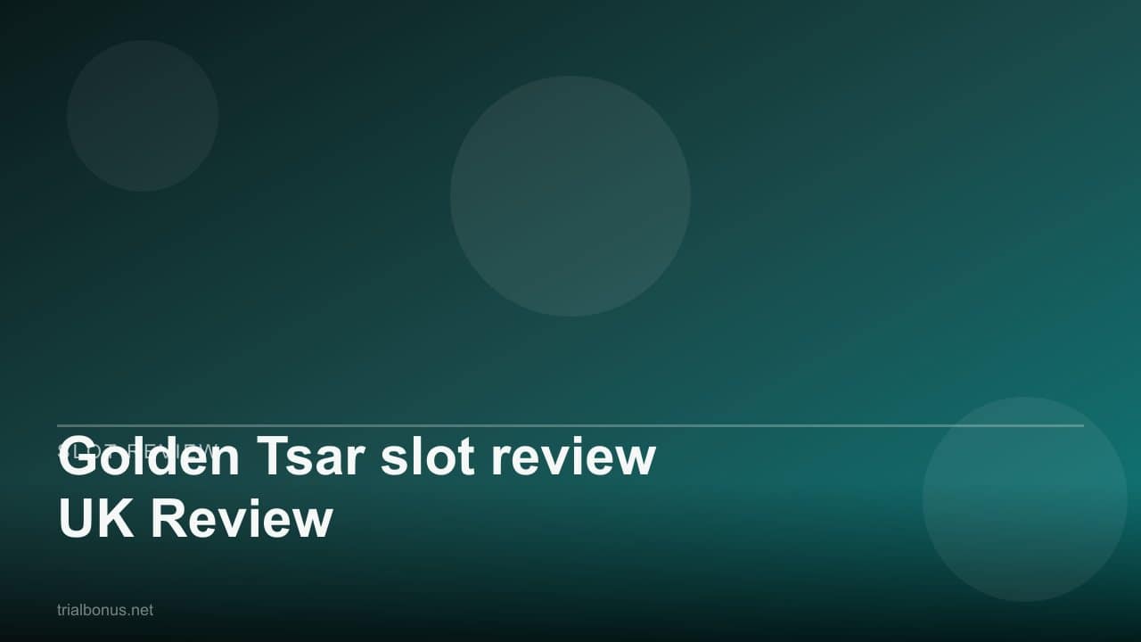 Golden Tsar slot review UK Review review