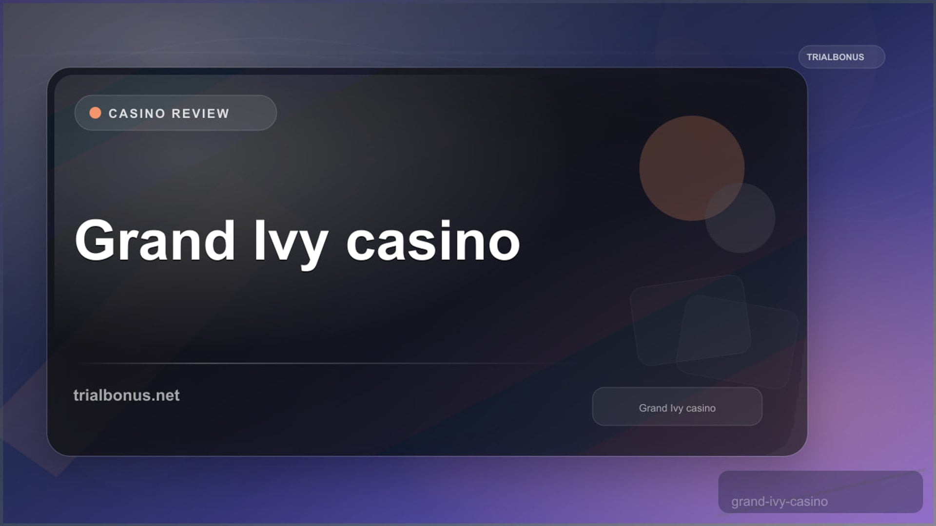 Grand Ivy casino review