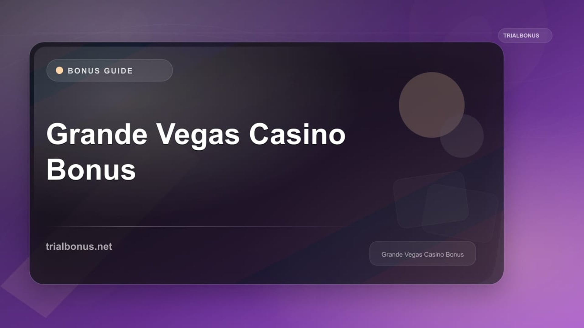 Grande Vegas Casino Bonus review