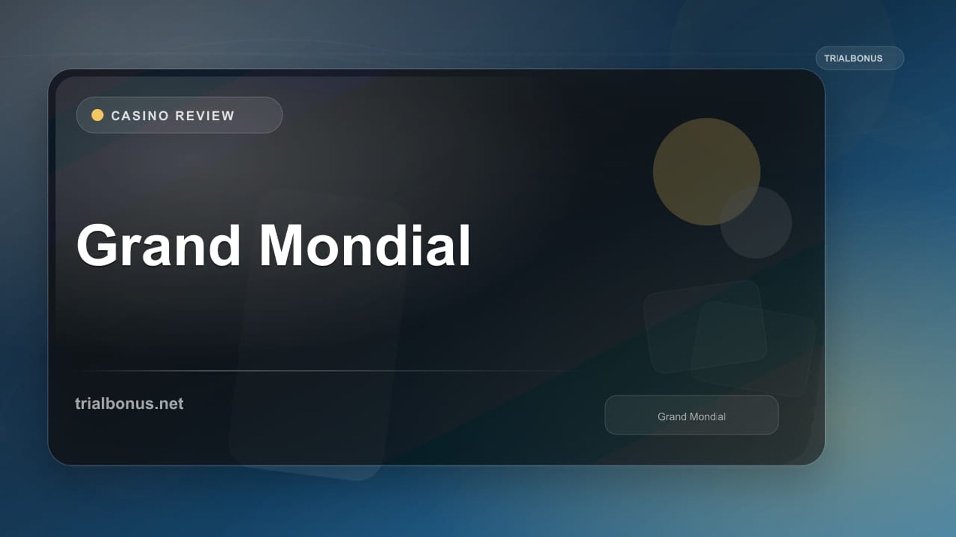 Grand Mondial - CPL review