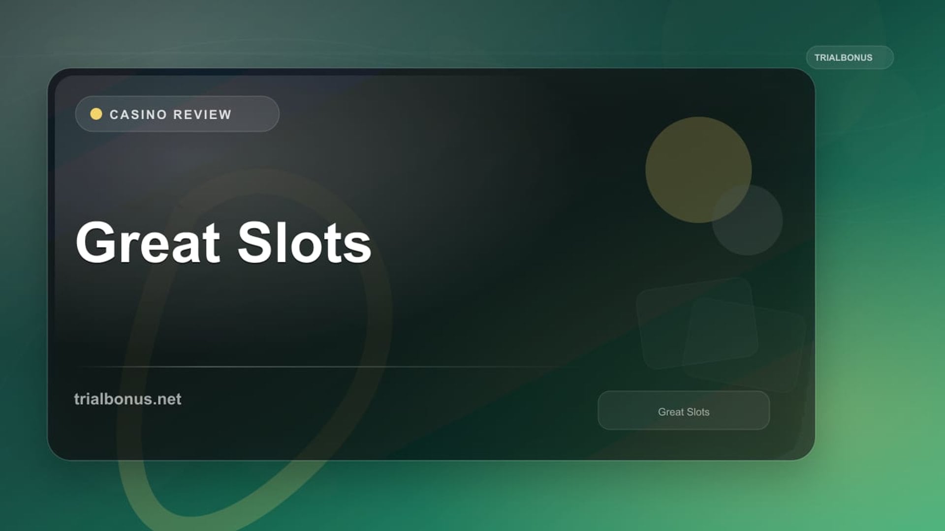 Great Slots review