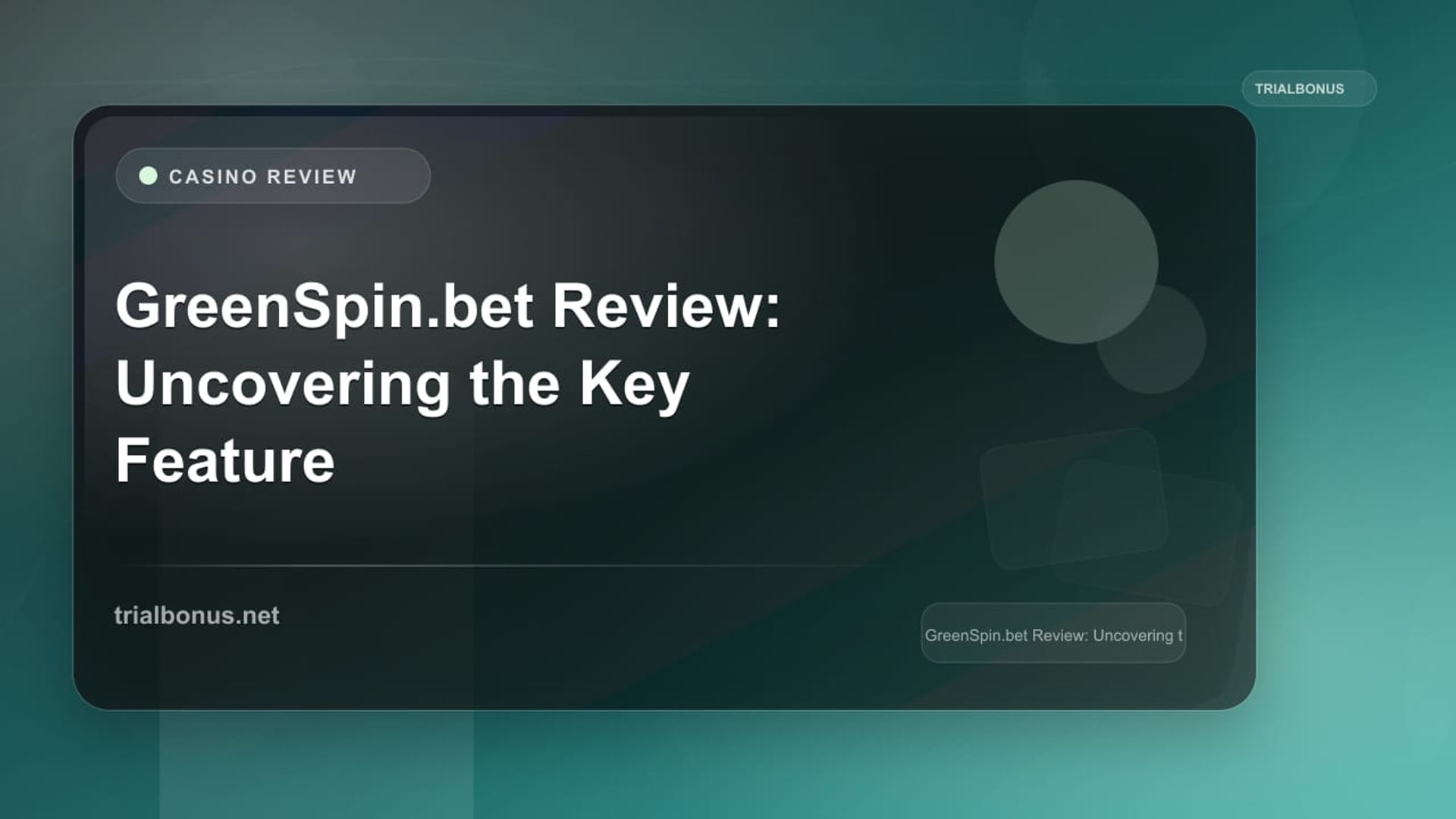 GreenSpin.bet Review: Uncovering the Key Features and Benefits review