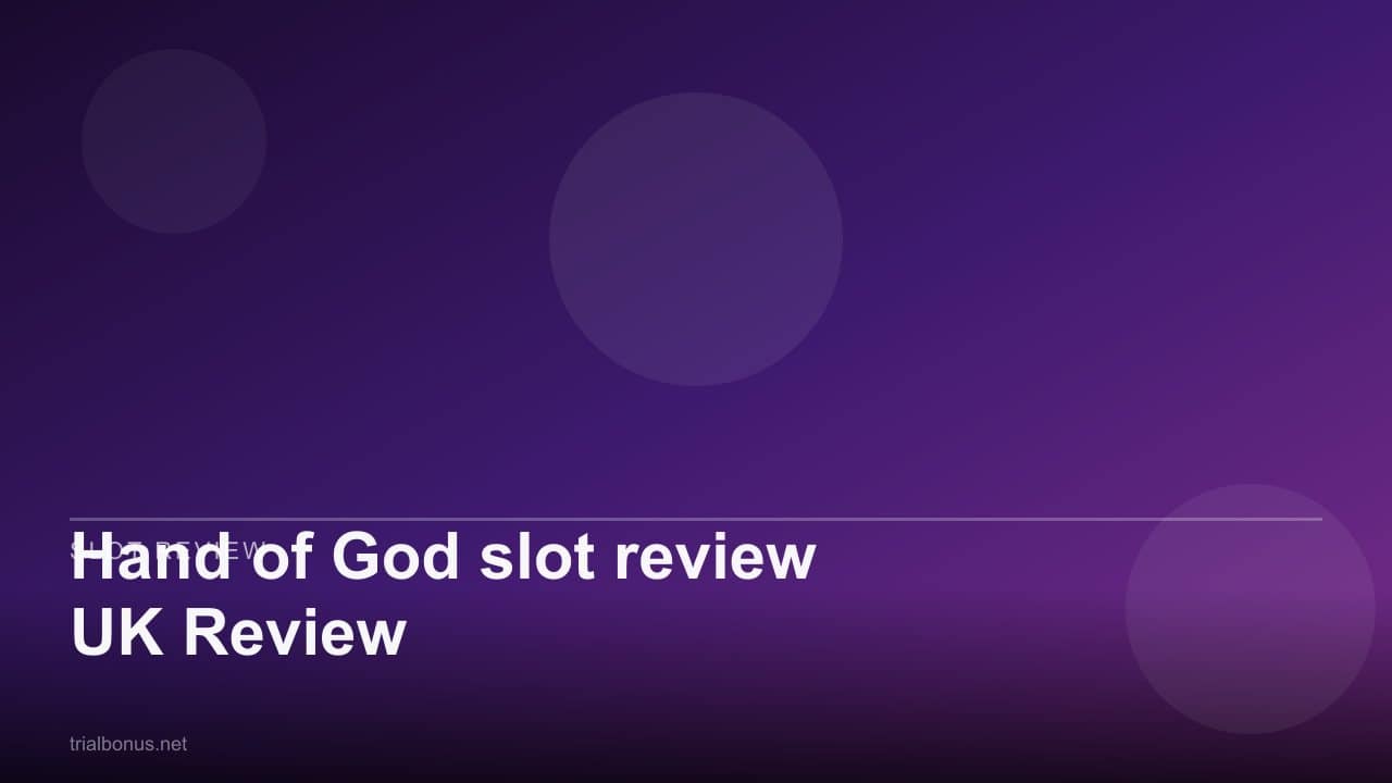 Hand of God slot review UK Review review