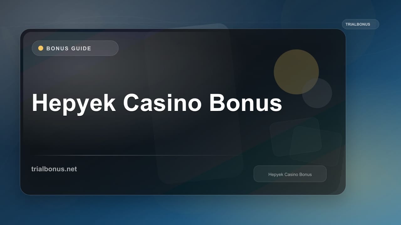 Hepyek Casino Bonus review