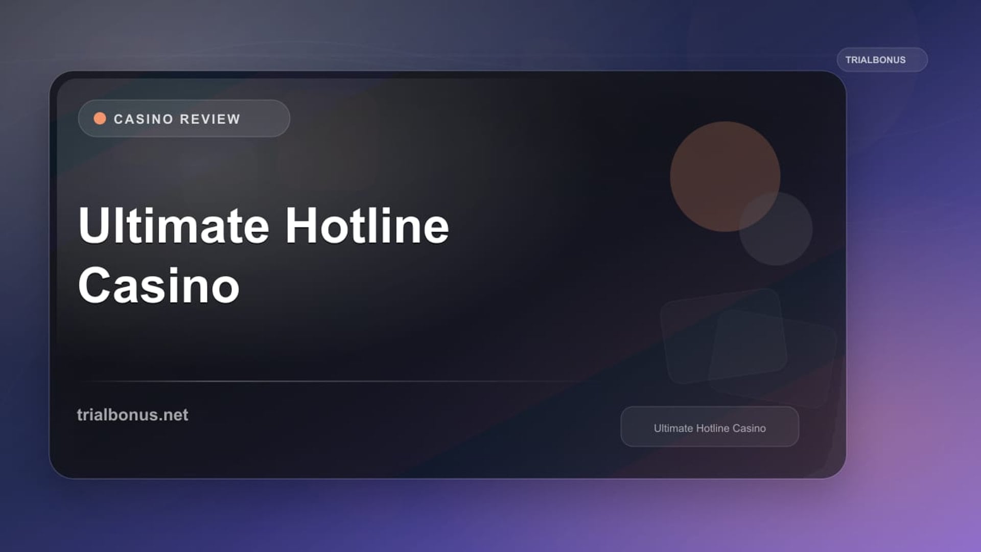 Ultimate Hotline Casino review