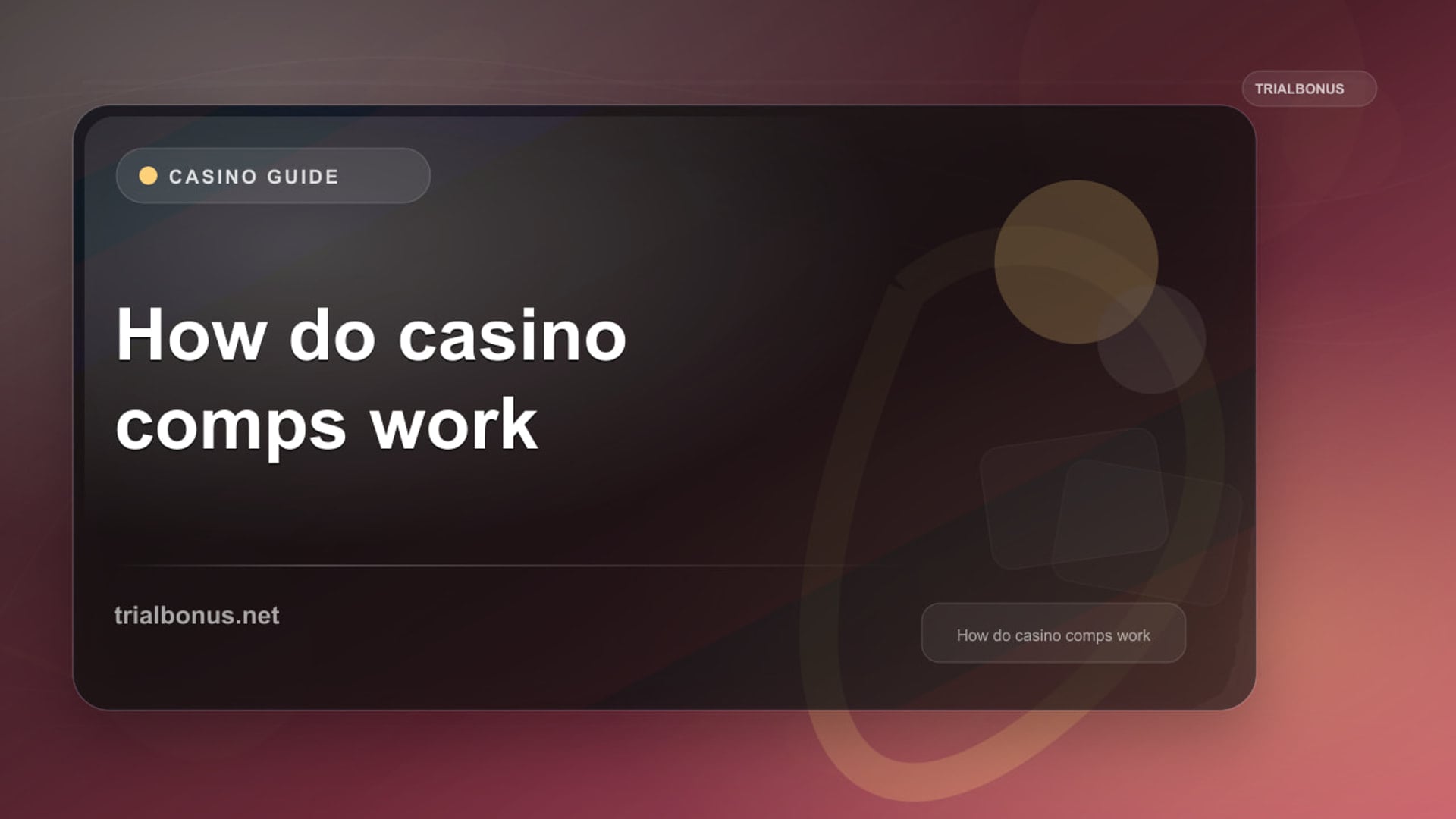 How do casino comps work online UK Guide review