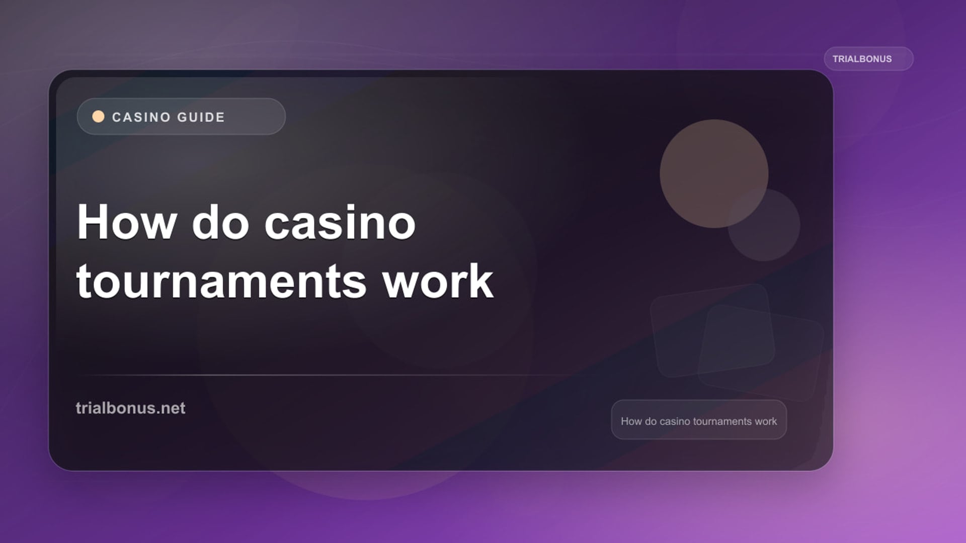 How do casino tournaments work Guide review