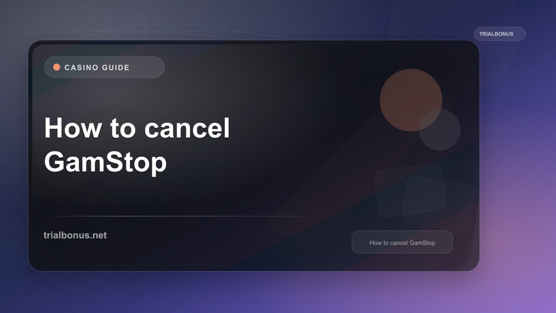 How to cancel GamStop Guide review