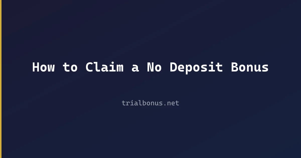 How to Claim a No Deposit Bonus review