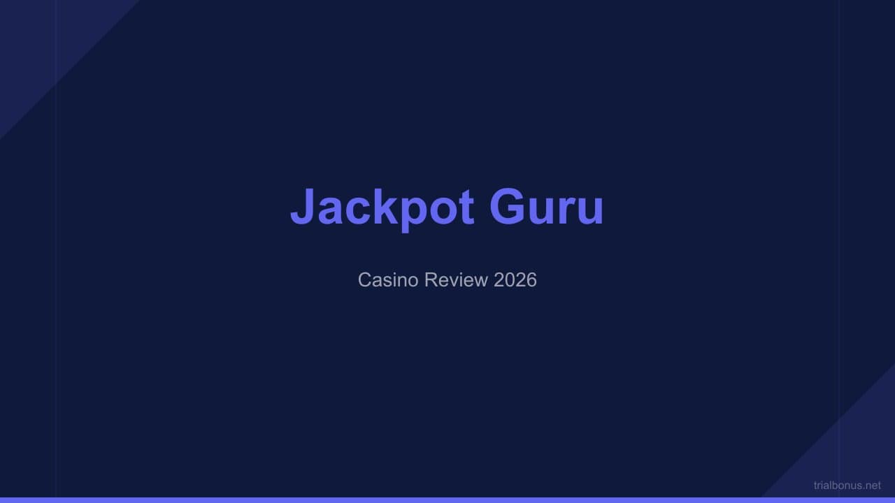Jackpot Guru Casino Review: Unlocking the Jackpot Guru Trial Bonus review