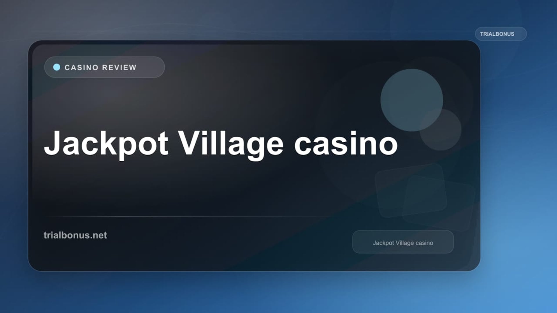 Jackpot Village casino review