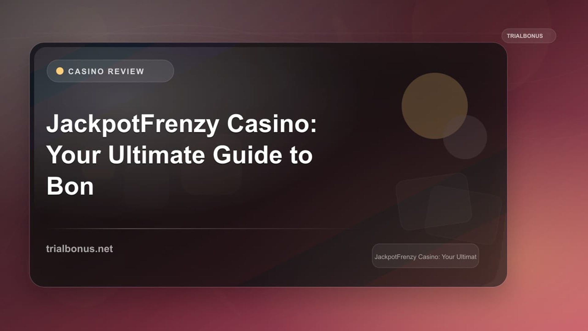 JackpotFrenzy Casino: Your Ultimate Guide to Bonuses and Games review