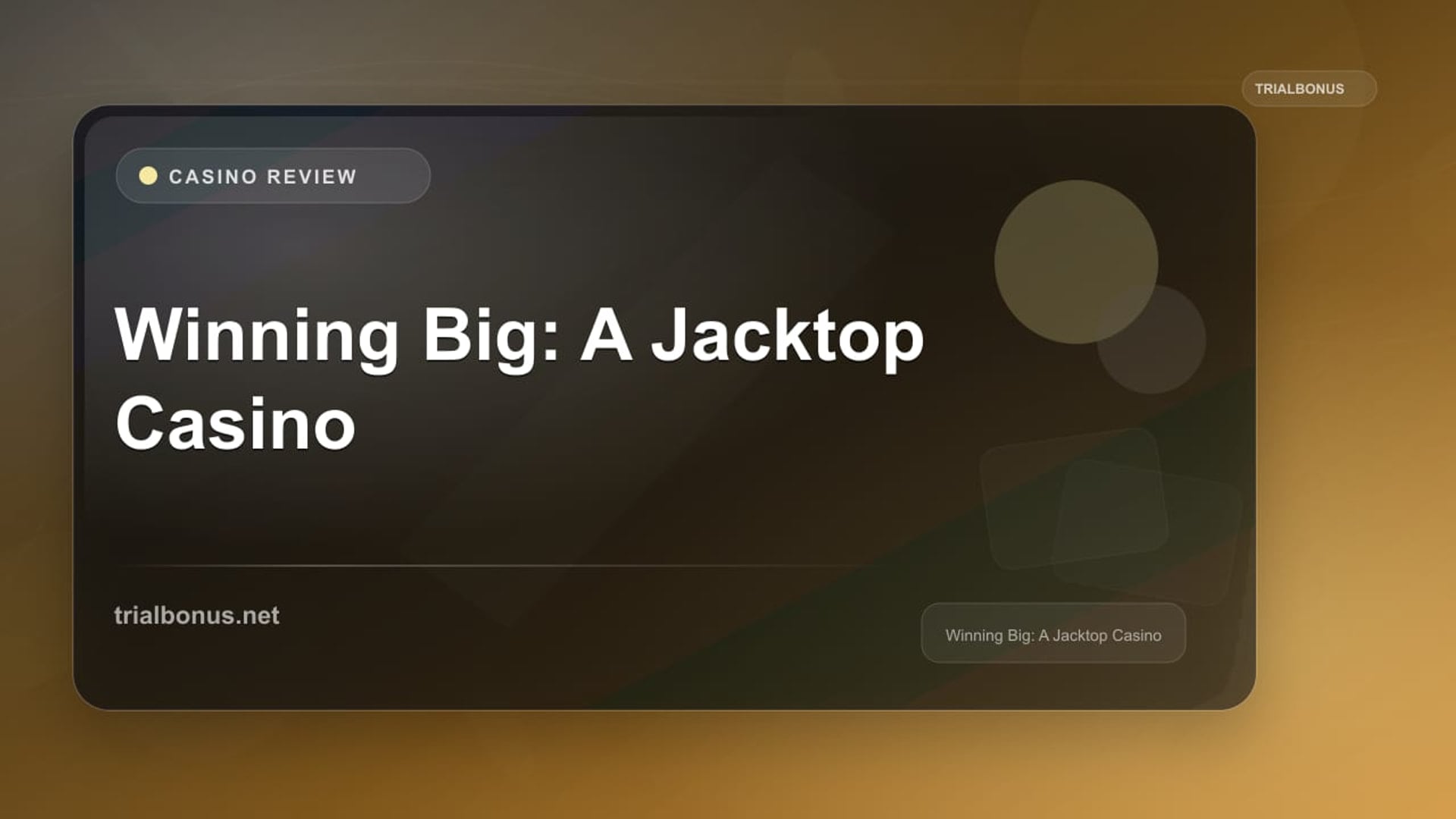 Winning Big: A Jacktop Casino review