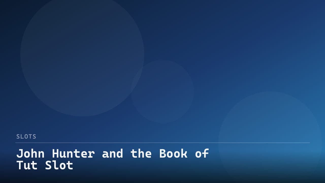 John Hunter and the Book of Tut Slot review