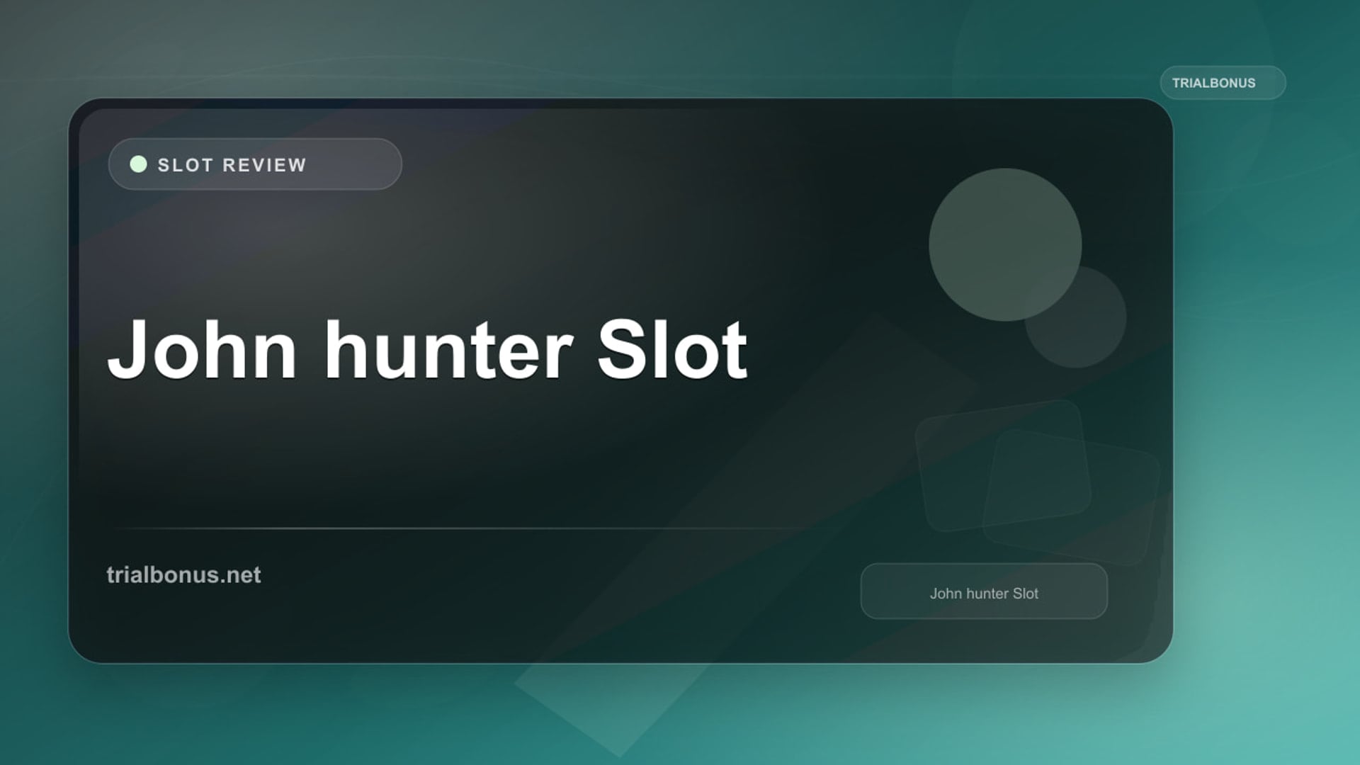 John hunter Slot Review review