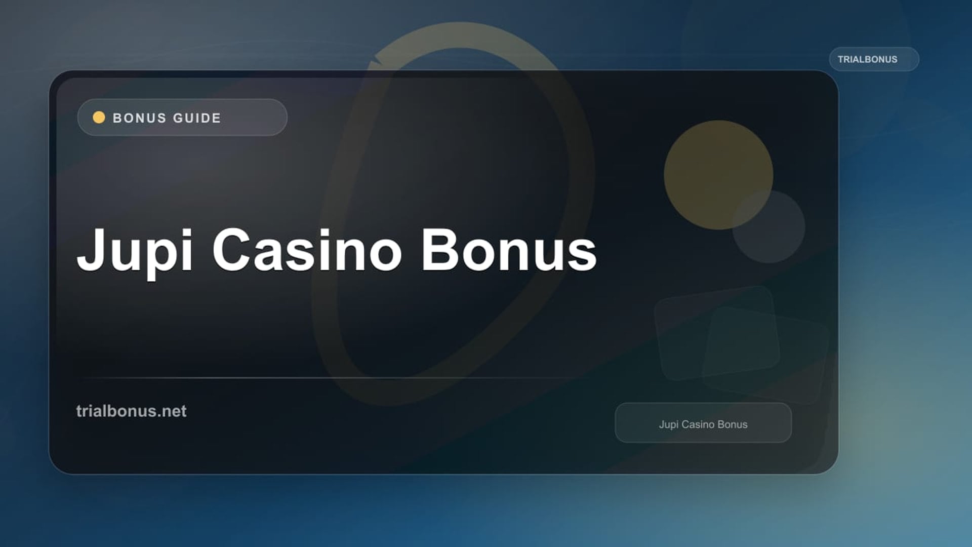 Jupi Casino Bonus review