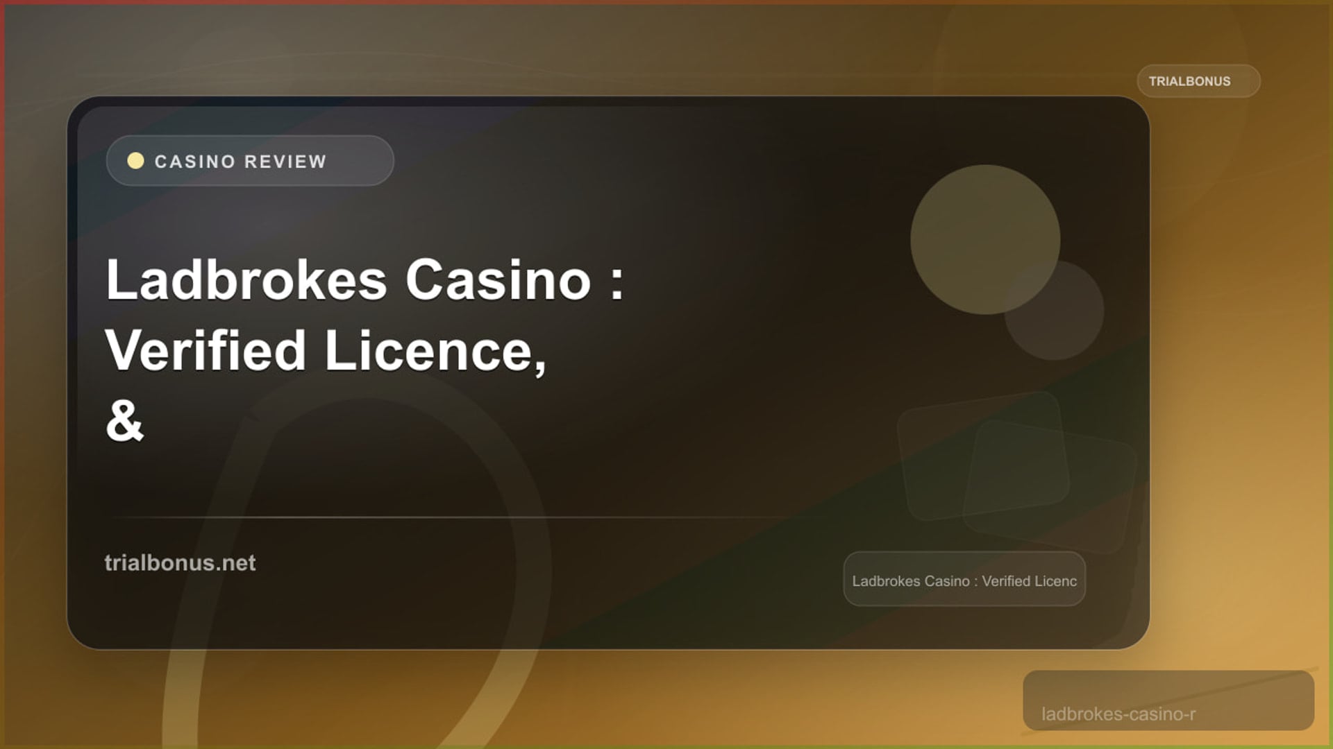 Ladbrokes Casino Review: Verified Licence, Bonuses & Payouts review