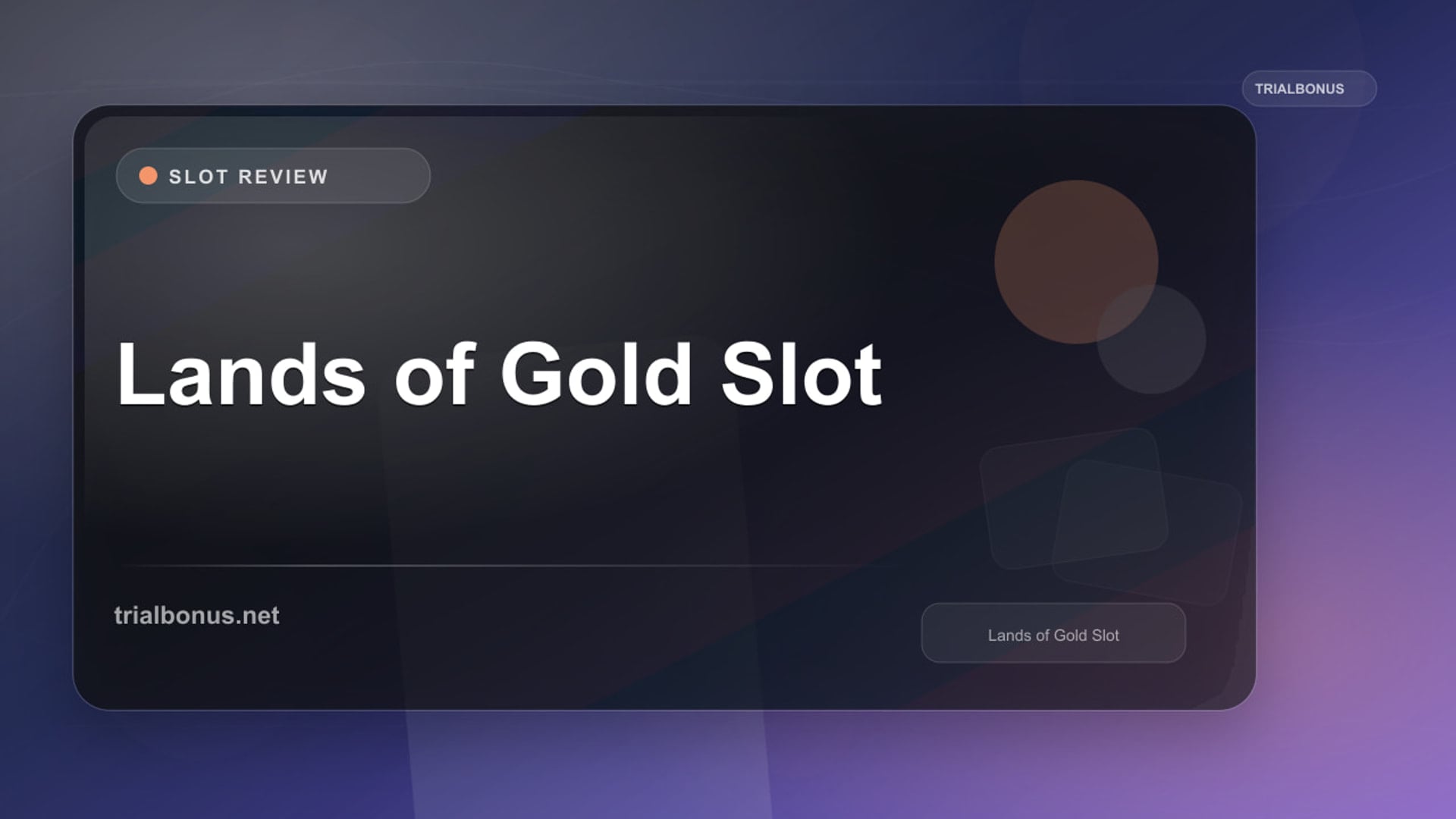 Lands of Gold Slot review