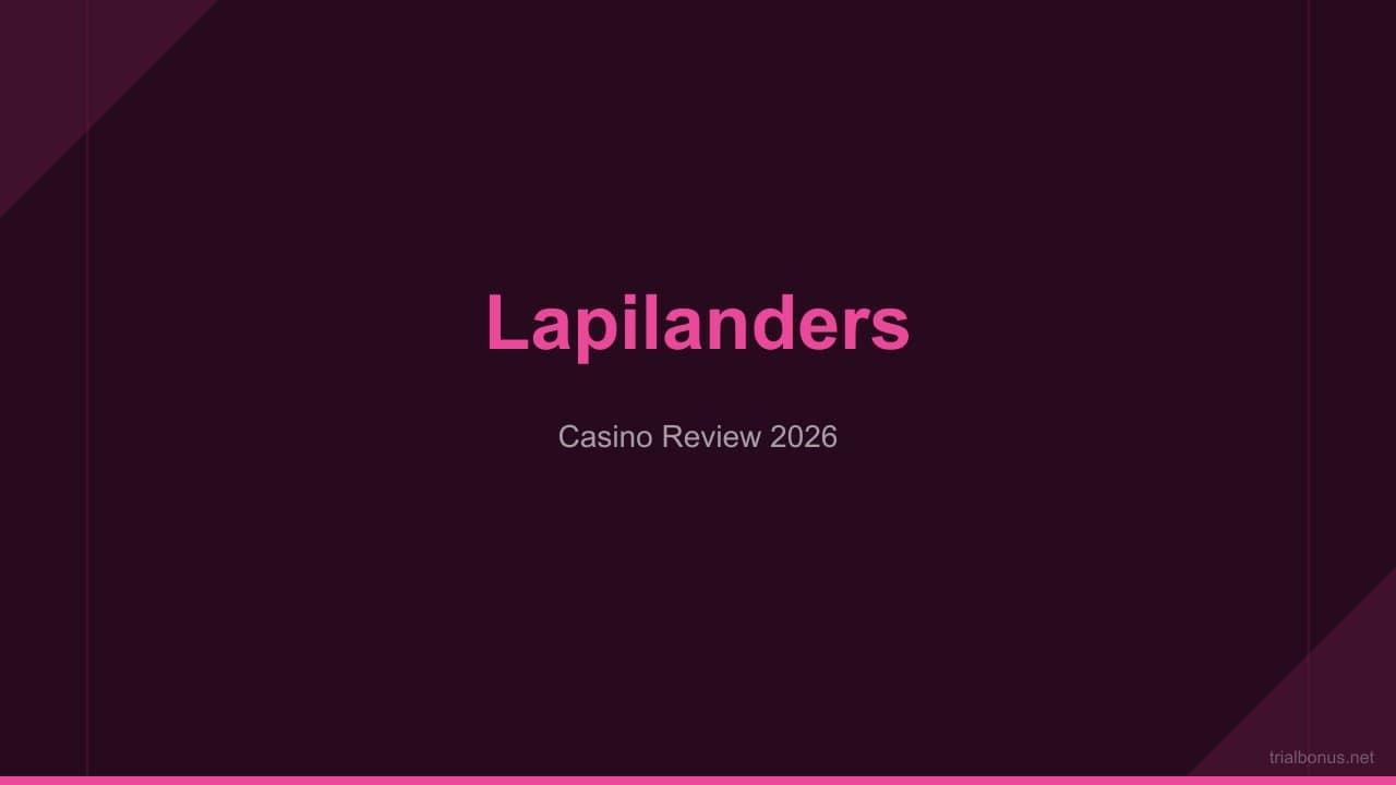 Lapilanders Casino Review: Unveiling the Ultimate Gaming Experience review