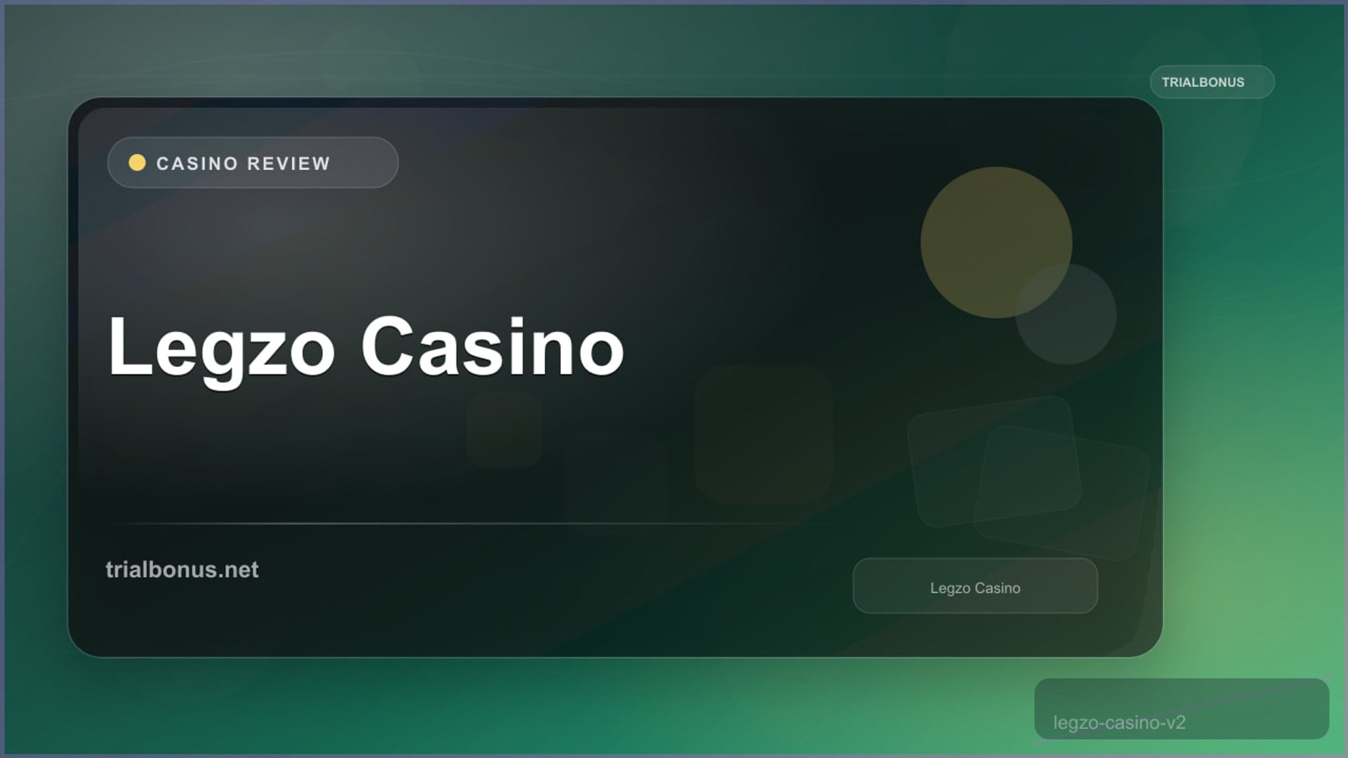 Legzo Casino: Operator and Licence Checks review