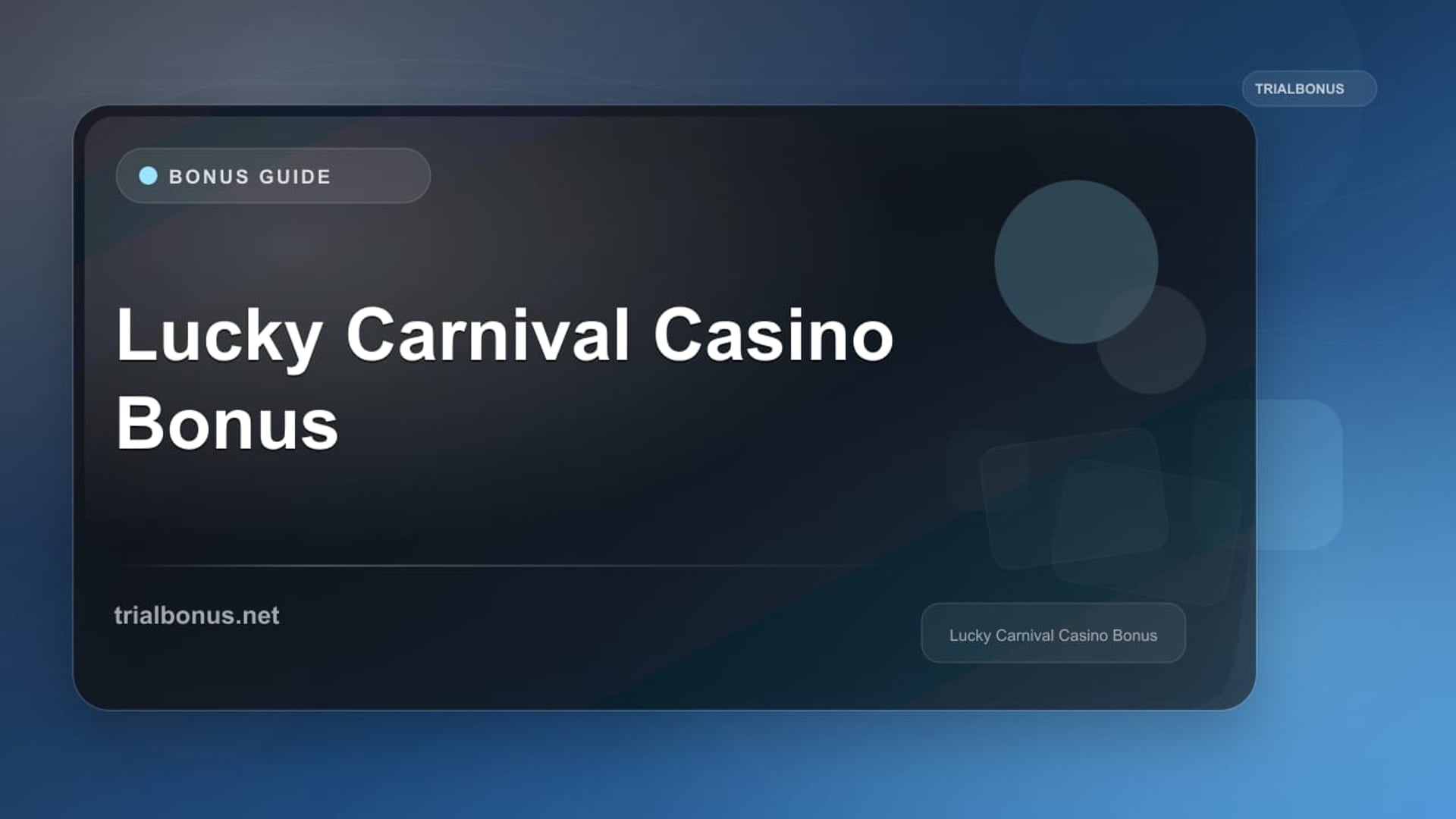 Lucky Carnival Casino Bonus review