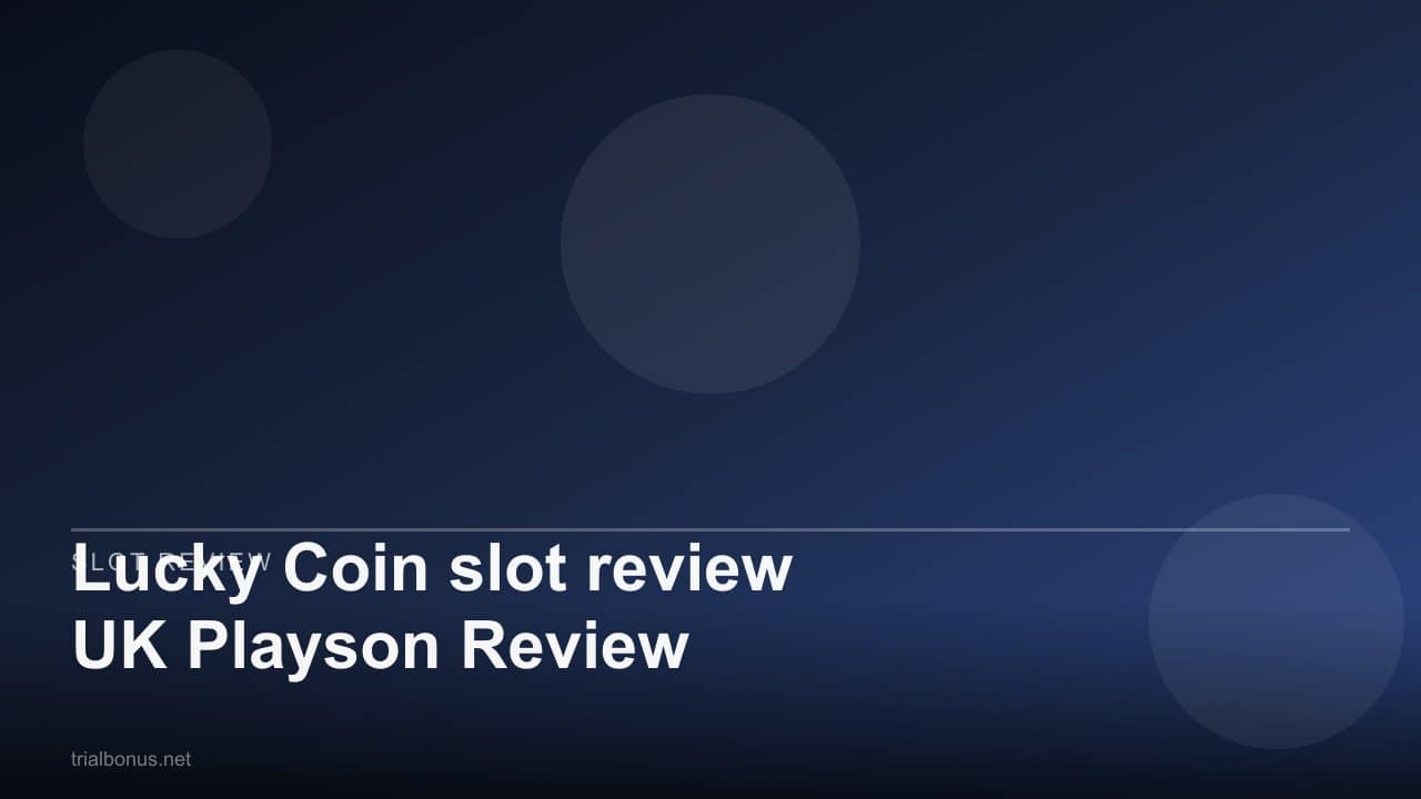 Lucky Coin slot review UK Playson Review review