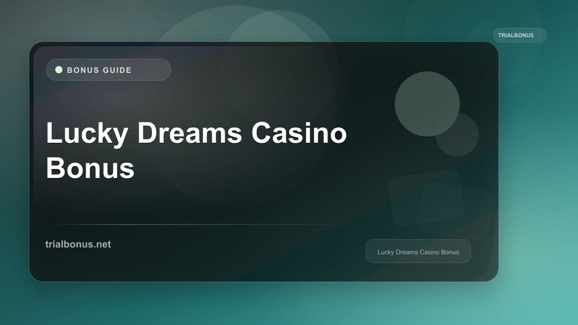 Lucky Dreams Casino Bonus review