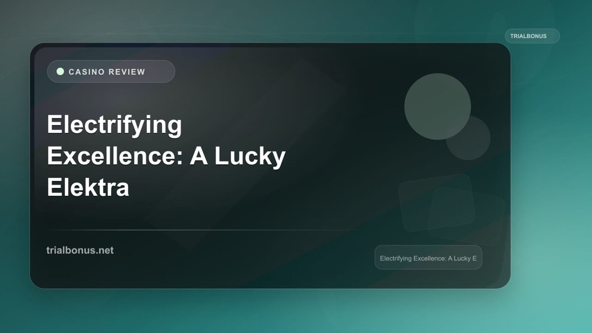 Lucky Elektra Casino: information to verify review