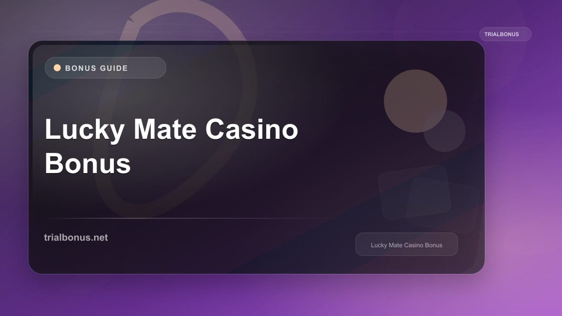 Lucky Mate Casino Bonus review