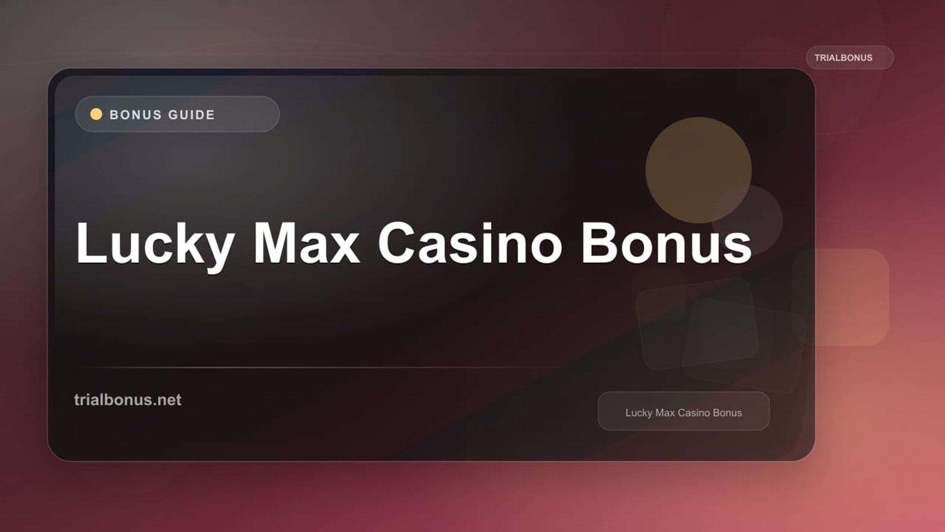 Lucky Max Casino Bonus review