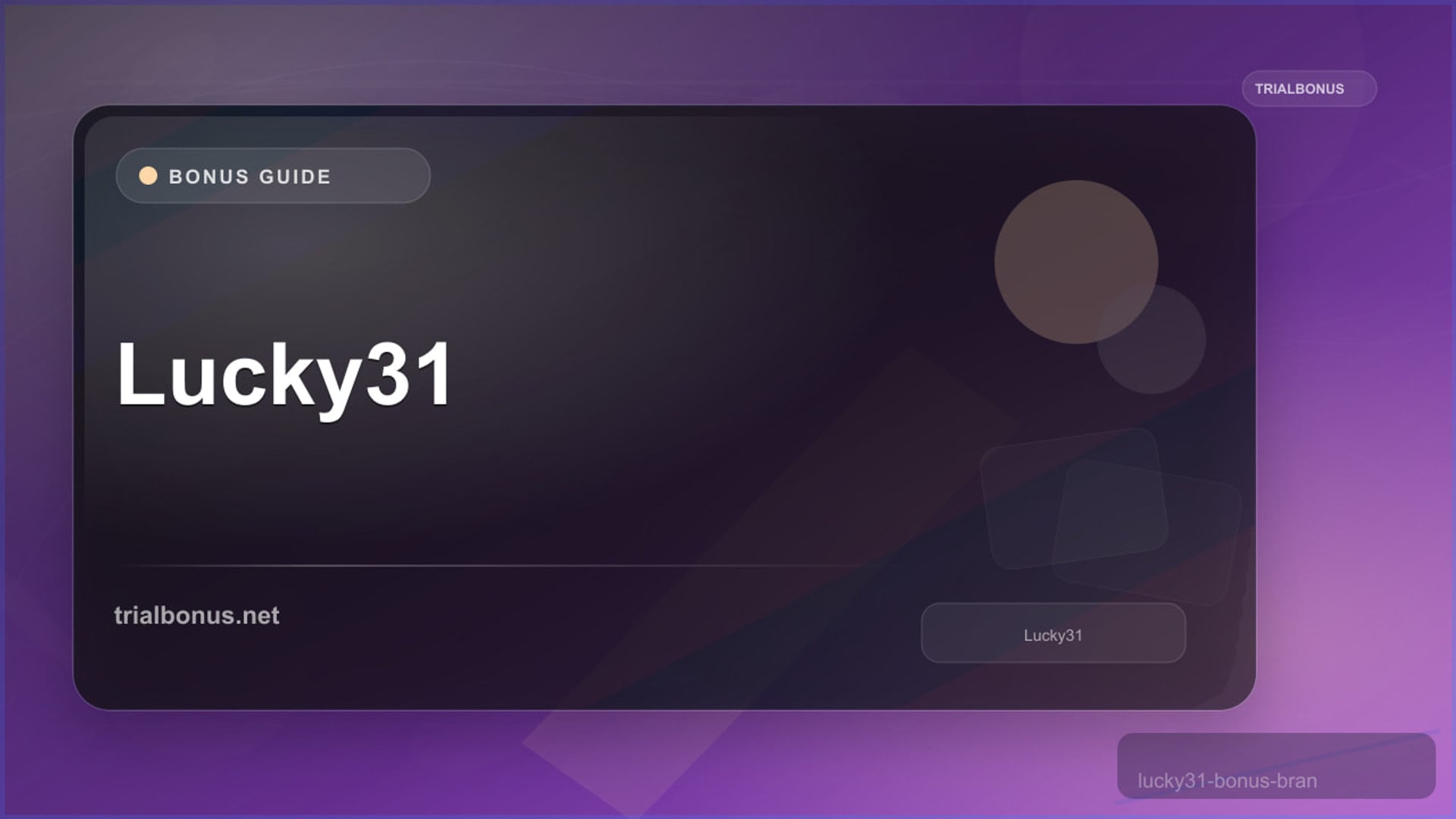 Lucky31 Bonus review