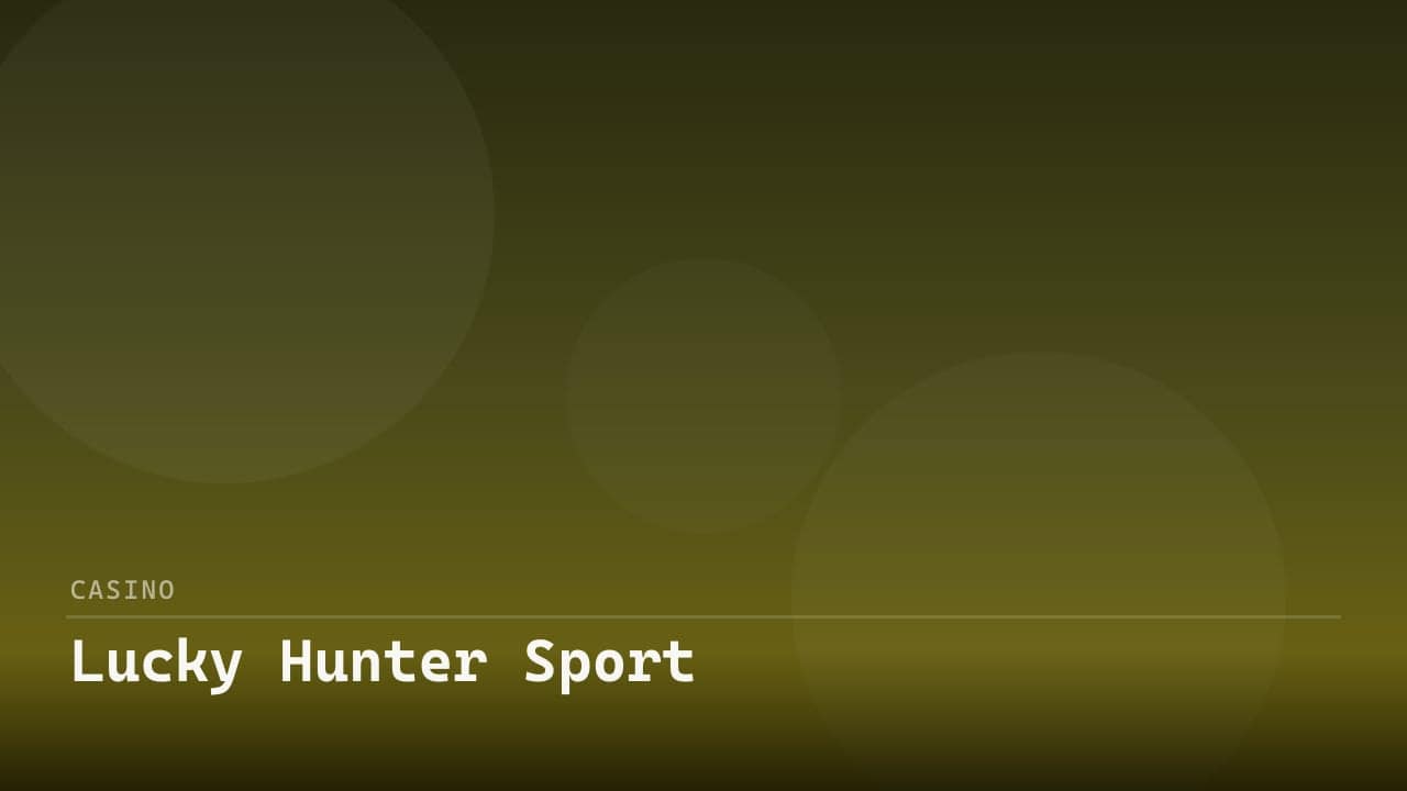 Lucky Hunter Sport review